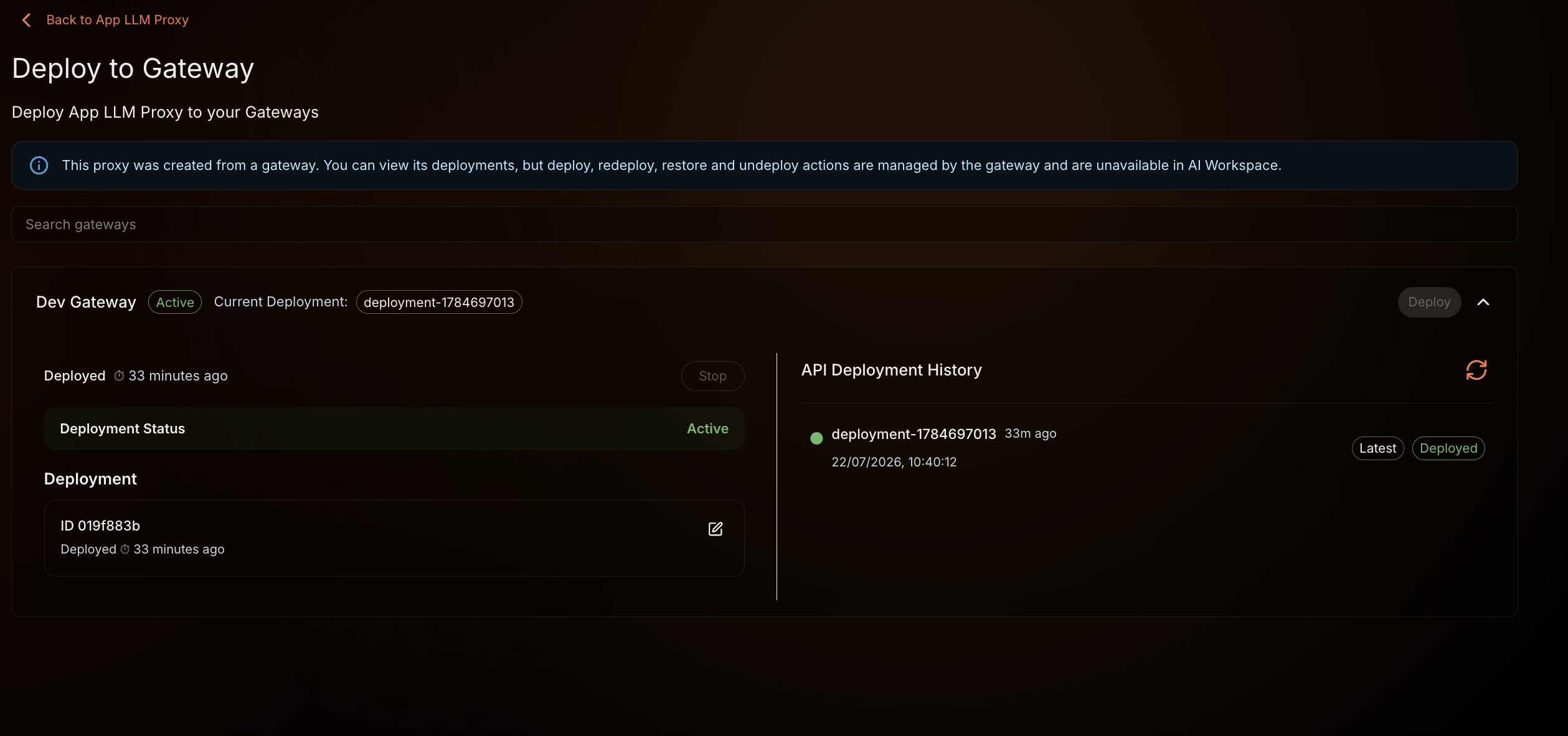 Deployment view of a gateway-origin LLM proxy, with the deploy actions unavailable